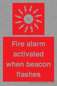Fire alarm activated when beacon flashes